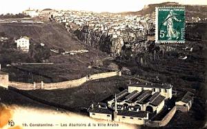 Constantine - Abattoirs et Ville Arabe